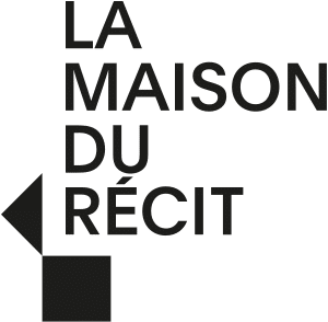 La Maison du Récit